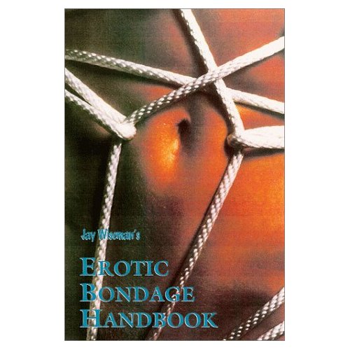 Jay Wiseman's
Erotic Bondage Handbook